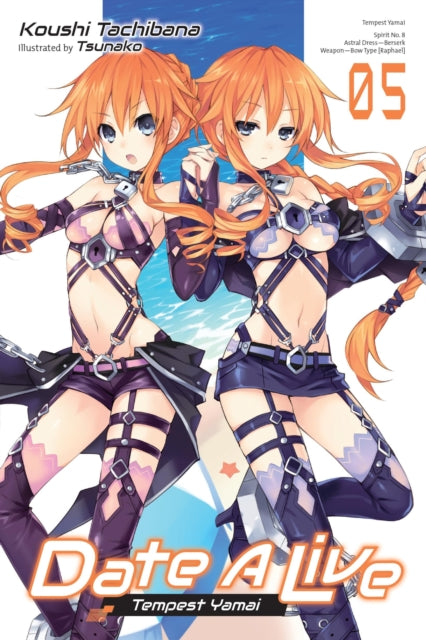 Book cover of: Date A Live, Vol. 5 (light novel). By: Koushi Tachibana