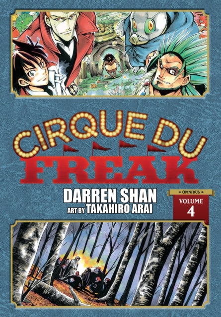 Book cover of: Cirque Du Freak: The Manga, Vol. 4. By: Darren Shan