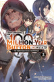 Book cover of: I Kept Pressing the 100-Million-Year Button and Came Out on Top, Vol. 3 (light novel). By: Syuichi Tsukishima