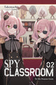 Book cover of: Spy Classroom, Vol. 2 (light novel). By: Takemachi