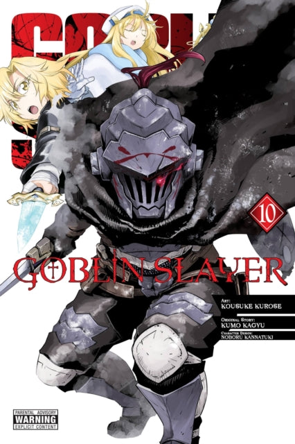 Book cover of: Goblin Slayer, Vol. 10 (manga). By: 蝸牛くも