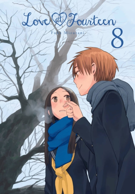 Book cover of: Love at Fourteen, Vol. 8. By: Fuka Mizutani