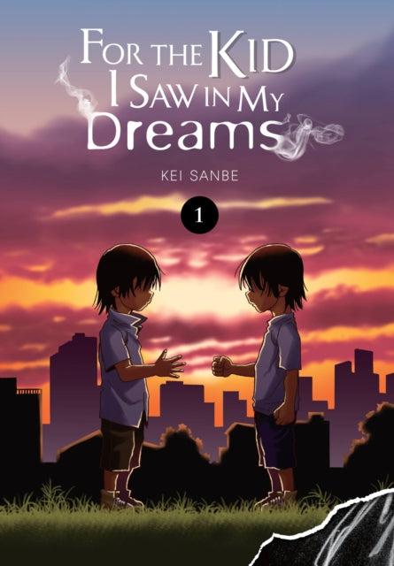 Book cover of: For the Kid I Saw in My Dreams, Vol. 1. By: Kei Sanbe