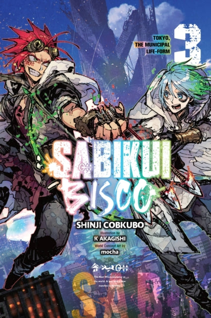 Book cover of: Sabikui Bisco, Vol. 3 (light novel). By: Shinji Cobkubo