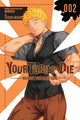 Book cover of: Your Turn to Die: Majority Vote Death Game, Vol. 2. By: Nankidai