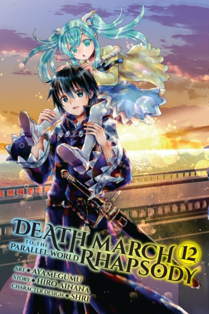 Book cover of: Death March to the Parallel World Rhapsody, Vol. 12 (manga). By: Hiro Ainana