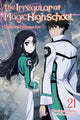 Book cover of: Irregular at Magic High School, Vol. 21 (light novel). By: Tsutomu Sato
