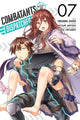 Book cover of: Combatants Will Be Dispatched!, Vol. 7 (manga). By: 暁なつめ