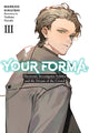 Book cover of: Your Forma, Vol. 3. By: Mareho Kikuishi