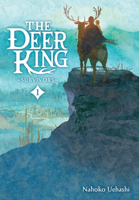 Book cover of: Deer King, Vol. 1 (novel). By: Nahoko Uehashi