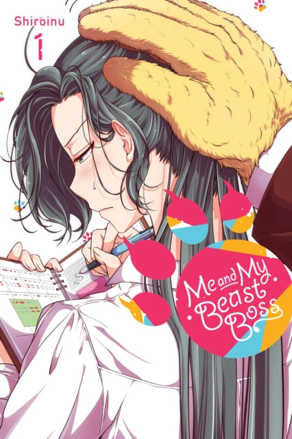 Book cover of: Me and My Beast Boss, Vol. 1. By: Shiroinu