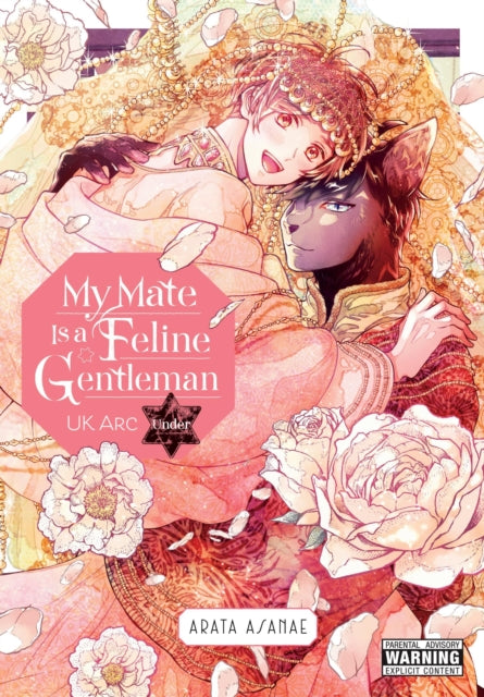 Book cover of: My Mate Is a Feline Gentleman: UK Arc Under. By: Arata Asanae