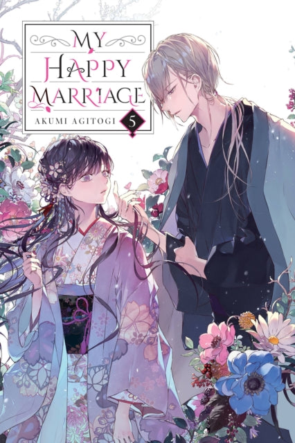 Book cover of: My Happy Marriage, Vol. 5 (light novel). By: 顎木あくみ