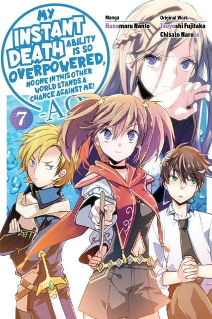 Book cover of: My Instant Death Ability Is So Overpowered, No One in This Other World Stands a Chance Against Me! —AO—, Vol. 7 (manga)