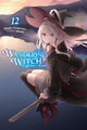 Book cover of: Wandering Witch: The Journey of Elaina, Vol. 12 (light novel). By: Jougi Shiraishi
