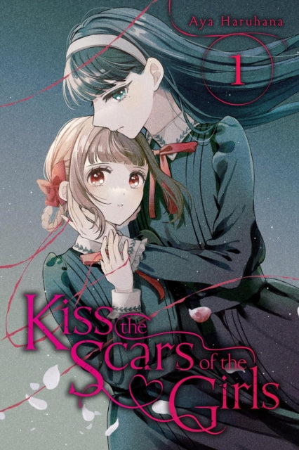 Book cover of: Kiss the Scars of the Girls, Vol. 1. By: Aya Haruhana