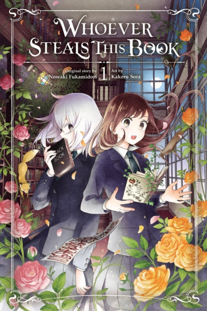 Book cover of: Whoever Steals This Book, Vol. 1. By: Nowaki Fukamidori