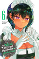 Book cover of: Maid I Hired Recently Is Mysterious, Vol. 6. By: Wakame Konbu