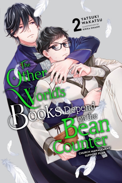Other World's Books Depend on the Bean Counter, Vol. 2 (light novel) 9781975373733 Yatsuki Wakatsu