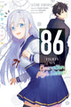 Book cover of: 86--EIGHTY-SIX: Operation High School. By: 染宮すずめ