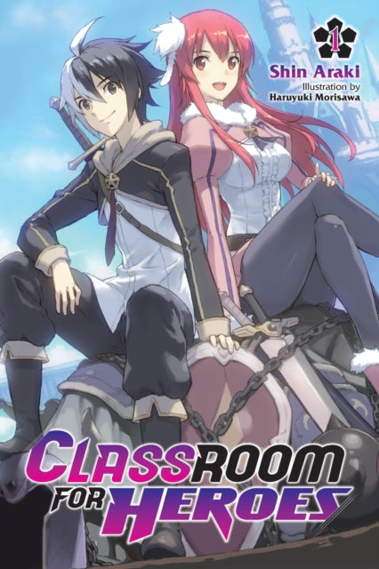 Book cover of: Classroom for Heroes, Vol. 1. By: Shin Araki