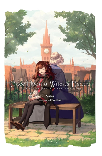 Book cover of: Once Upon a Witch's Death. By: Saka