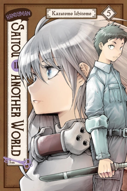Book cover of: Handyman Saitou in Another World, Vol. 5
