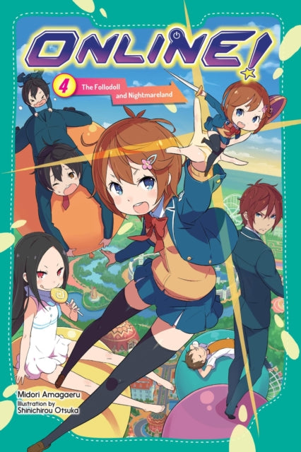 Book cover of: Online!, Vol. 4. By: Midori Amagaeru