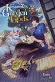 Book cover of: Kusunoki's Garden of Gods, Vol. 1 (light novel). By: Enju
