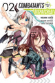 Book cover of: Combatants Will Be Dispatched!, Vol. 2 (manga). By: 暁なつめ