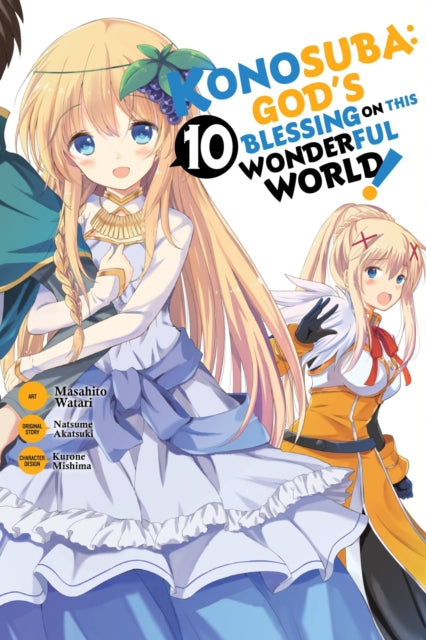 Book cover of: Konosuba: God's Blessing on This Wonderful World!, Vol. 10 (manga). By: 暁なつめ