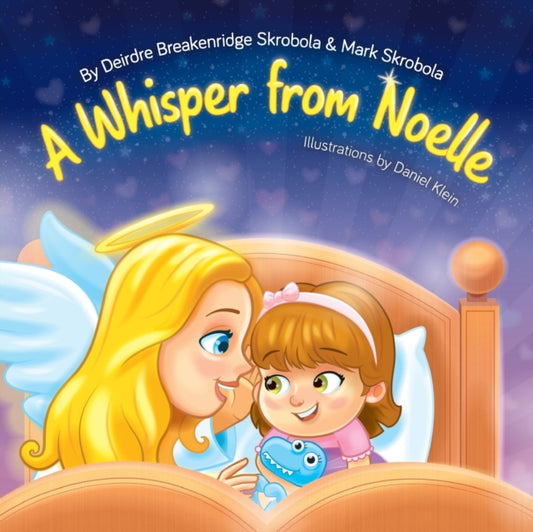 Book cover of: Whisper From Noelle. By: Deirdre Breakenridge Skrobola