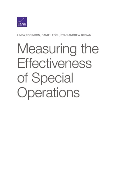 Book cover of: Measuring the Effectiveness of Special Operations. By: Linda Robinson