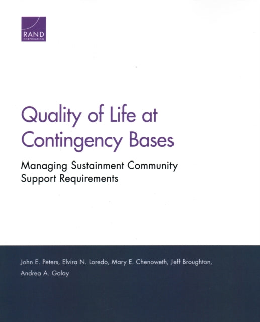 Book cover of: Quality of Life at Contingency Bases. By: John E. Peters