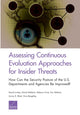 Book cover of: Assessing Continuous Evaluation Approaches for Insider Threats. By: David Luckey