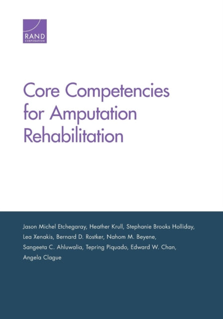 Book cover of: Core Competencies for Amputation Rehabilitation. By: Jason Michel Etchegaray