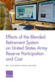 Book cover of: Effects of the Blended Retirement System on United States Army Reserve Participation and Cost. By: Beth J. Asch