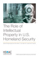 Book cover of: Role of Intellectual Property in U.S. Homeland Security. By: Geoffrey McGovern