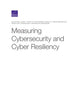 Book cover of: Measuring Cybersecurity and Cyber Resiliency. By: Don Snyder