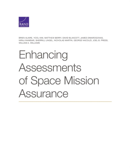 Book cover of: Enhancing Assessments of Space Mission Assurance. By: Brien Alkire