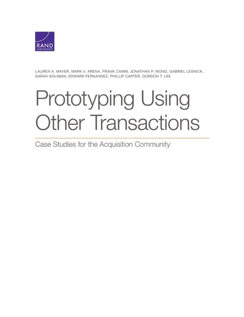 Book cover of: Prototyping Using Other Transactions. By: Lauren A. Mayer