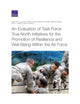 Book cover of: Evaluation of Task Force True North Initiatives for the Promotion of Resilience and Well-Being Within the Air Force