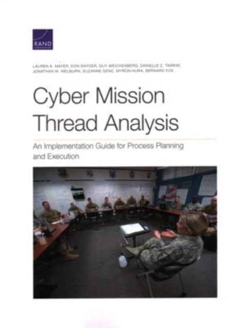 Book cover of: Cyber Mission Thread Analysis. By: Lauren A. Mayer