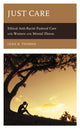 Book cover of: Just Care. By: Leah Thomas