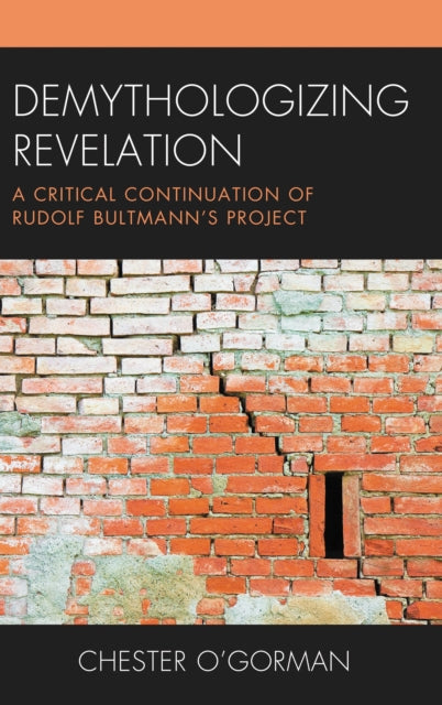 Book cover of: Demythologizing Revelation. By: Chester O'Gorman