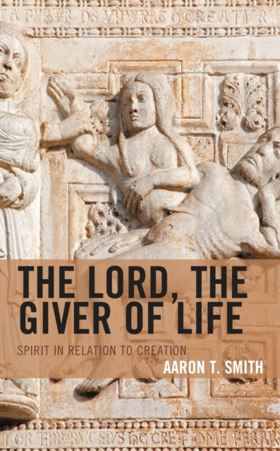 Book cover of: Lord, the Giver of Life. By: Aaron T. Smith