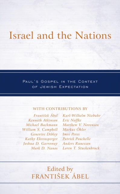 Book cover of: Israel and the Nations. By: Frantisek Ábel