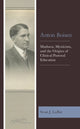 Book cover of: Anton Boisen. By: Sean J. LaBat