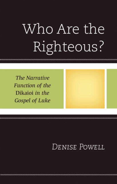 Who Are the Righteous?