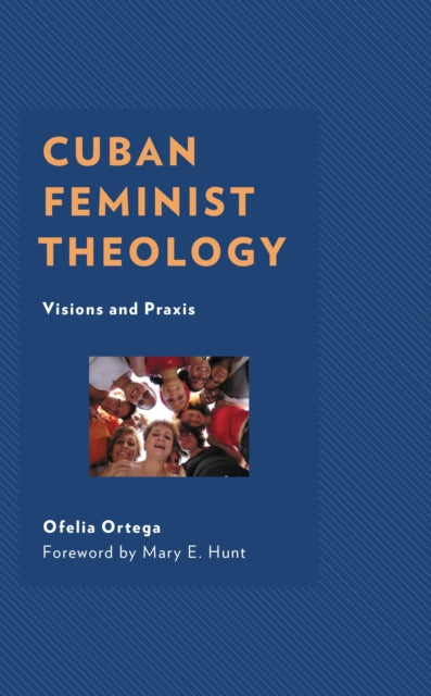 Book cover of: Cuban Feminist Theology. By: Ofelia Ortega